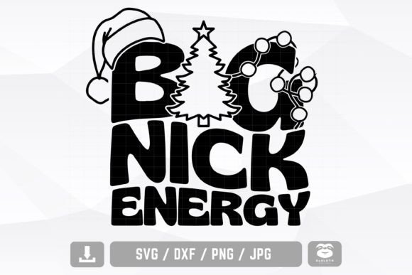 Download Big Nick Energy Svg, Santa Claus Svg - Santa claus svg Collection
